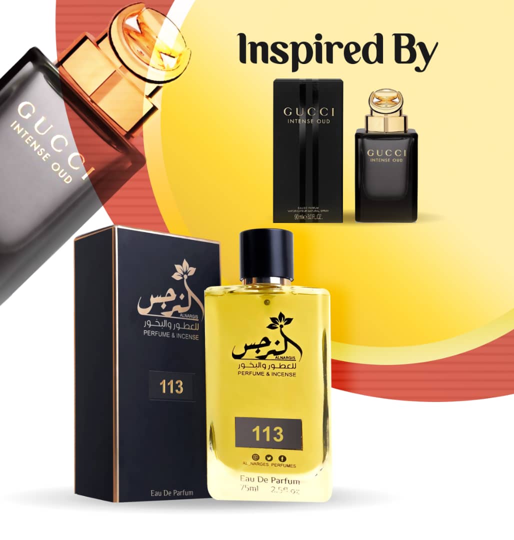 Perfume No. 113 عطر رقم 113 / عود انتنس جوتشي