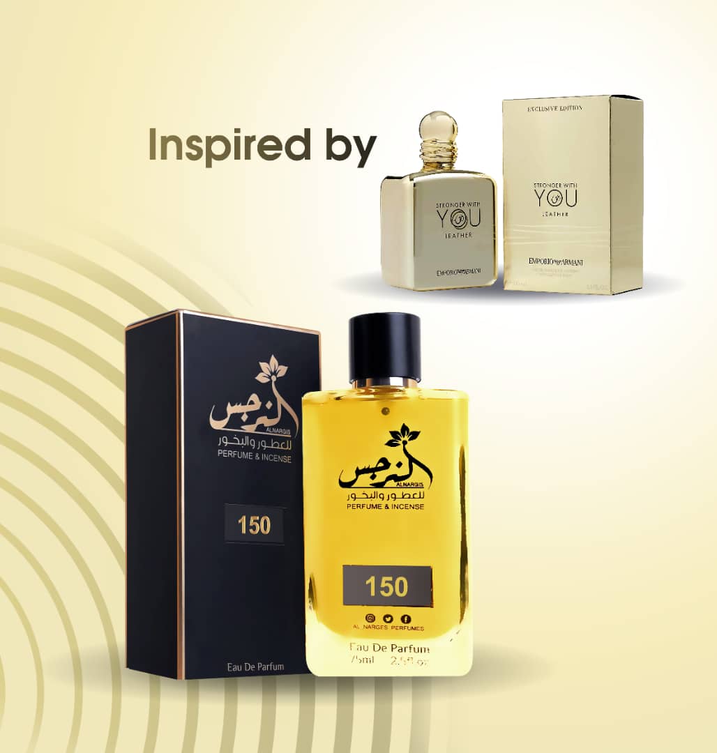 Perfume No. 150 عطر رقم 150 / سترونج وذ يو ليذر
